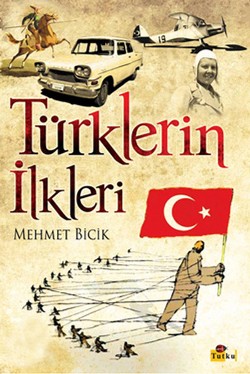 Türklerin İlkleri