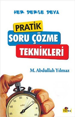 Pratik Soru Çözme Teknikleri