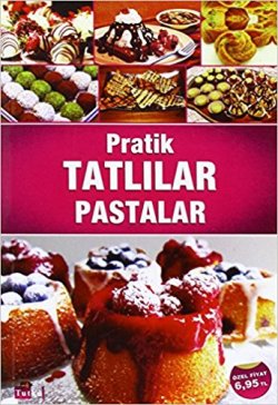 Pratik Tatlılar Pastalar