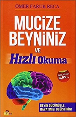 Mucize Beyniniz ve Hızlı Okuma