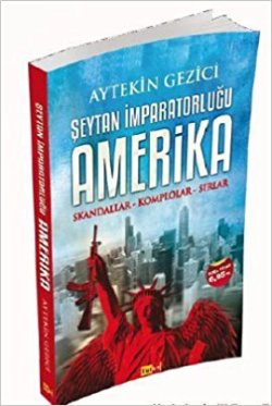 Şeytan İmparatorluğu Amerika