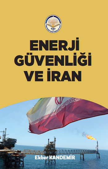 Enerji Güvenliği ve İran