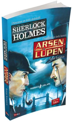 Sherloch Holmes Arsen Lüpen Karşı Karşıya