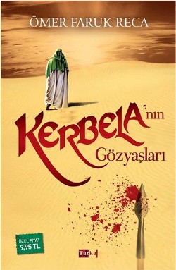 Kerbela’nın Gözyaşları