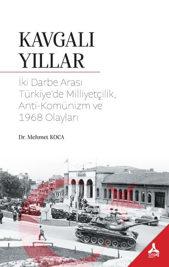 Kavgalı Yıllar