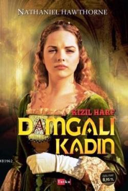 Kızıl Harf Damgalı Kadın