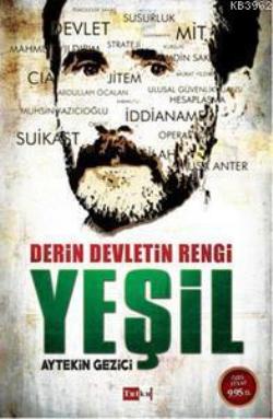 Derin Devletin Rengi -Yeşil