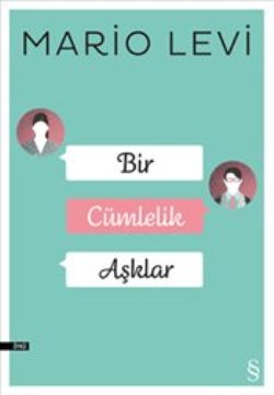 Bir Cümlelik Aşklar