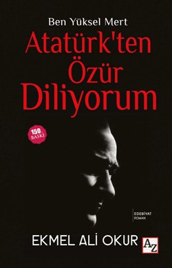 Atatürk'ten Özür Diliyorum