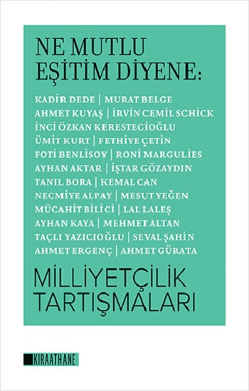 Ne Mutlu Eşitim Diyene - Milliyetçilik Tartışmaları