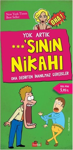 Yok Artık ***’nın Nikahı