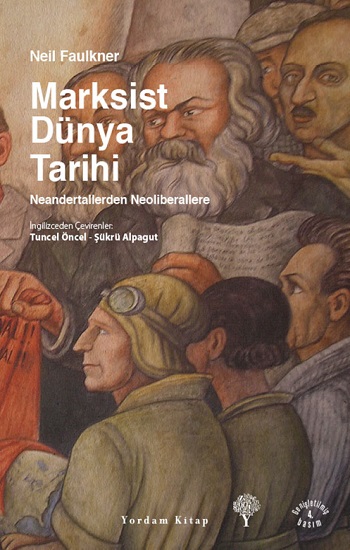 Marksist Dünya Tarihi (Ciltli)