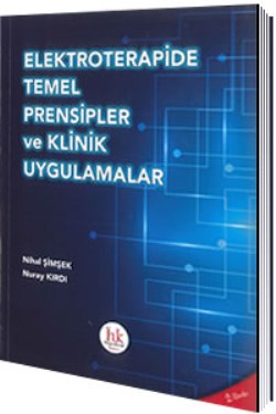 Elektroterapide Temel Prensipler Ve Klinik Uygulamalar