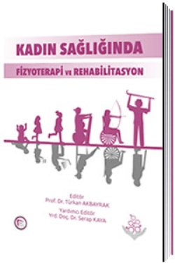 Pelikan Kadın Sağlığında Fizyoterapi Ve Rehabilitasyon