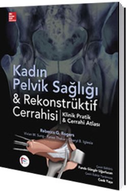 Kadın Pelvik Sağlığı & Rekonstrüktif Cerrahisi