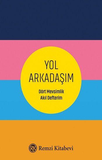 Yol Arkadaşım (Ciltli)