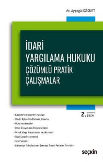 İdari Yargılama Hukuku Çözümlü Pratik Çalışmalar