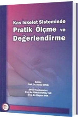 Kas İskelet Sisteminde Pratik Ölçme Ve Değerlendirme