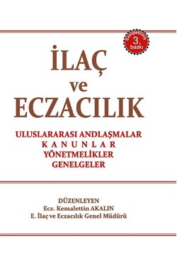 İlaç Ve Eczacılık Mevzuatı