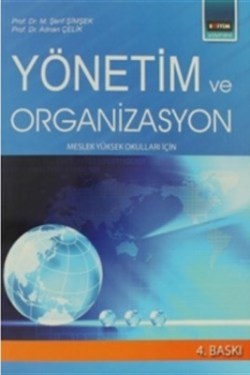 Yönetim ve Organizasyon