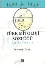 Türk Mitoloji Sözlüğü (Altay - Yakut)