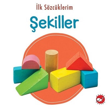 İlk Sözcüklerim - Şekiller