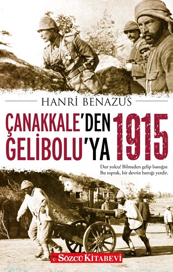 Çanakkale'den Gelibolu'ya 1915