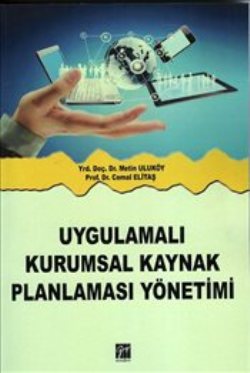 Uygulamalı Kurumsal Kaynak Planlaması