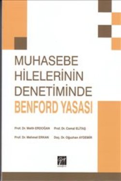 Muhasebe Hilelerinin Denetiminde Benford Yasası