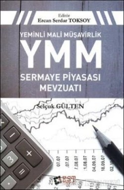 Yeminli Mali Müşavirlik YMM Sermaye Piyasası Mevzuatı EST Yayınları