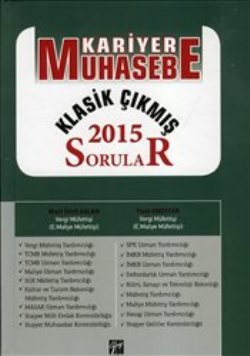 Kariyer Muhasebe Klasik Çıkmış Sorular 2015