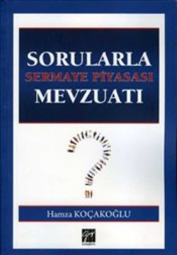 Sorularla Sermaye Piyasası Mevzuatı