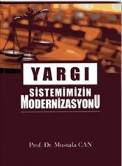 Yargı Sistemimizin Modernizasyonu