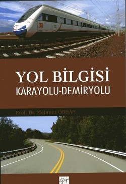 Yol Bilgisi Karayolu-Demiryolu