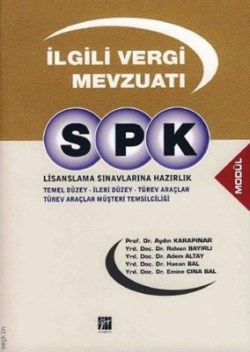 SPK Lisanslama Sınavlarına Hazırlık - İlgili Vergi Mevzuatı