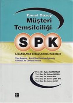 SPK Lisanslama Sınavlarına Hazırlık - Temel Düzey Müşteri Temsilciliği