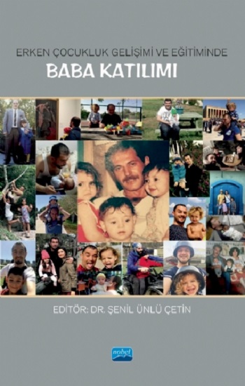 Erken Çocukluk Gelişimi ve Eğitiminde Baba Katılımı