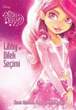 Yıldız Kızları Libby ve Dilek Seçimi