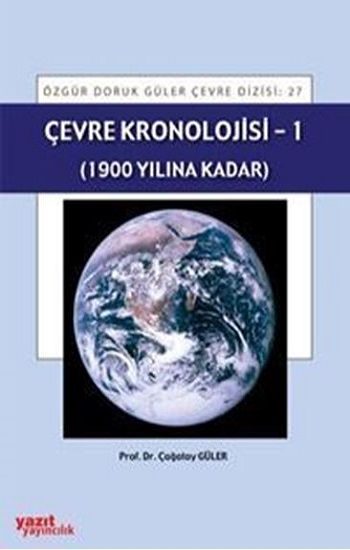 Çevre Kronolojisi - 1