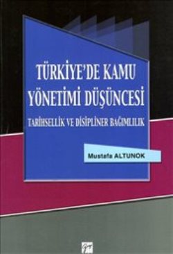 Türkiye’de Kamu Yönetimi Düşüncesi