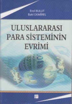 Uluslararası Para Sisteminin Evrimi