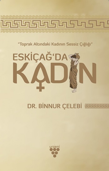 Eskiçağ’da Kadın