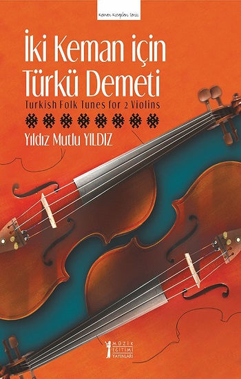 İki Keman İçin Türkü Demeti