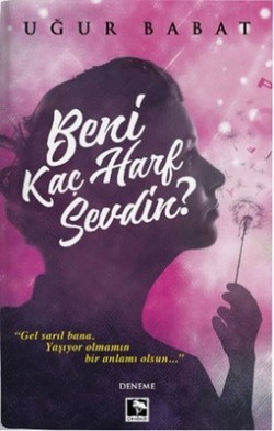 Beni Kaç Harf Sevdin