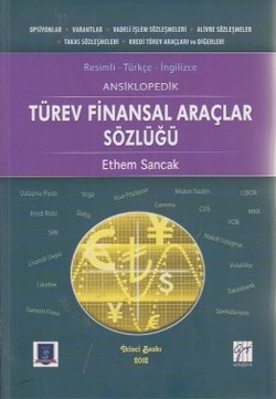 Ansiklopedik Türev Finansal Araçlar Sözlüğü