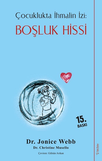 Çocuklukta İhmalin İzi - Boşluk Hissi