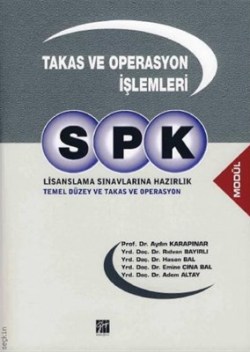 SPK Lisanslama Sınavlarına Hazırlık - Takas ve Operasyon İşlemleri