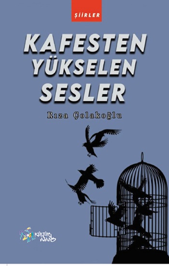 Kafesten Yükselen Sesler