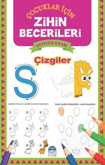 Çizgiler - Çocuklar İçin Zihin Becerileri Aktivite Kitabı