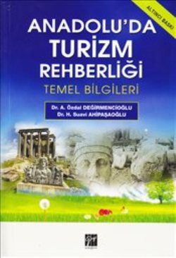 Anadolu’da Turizm Rehberliği